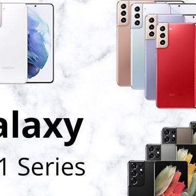 Galaxy S21 Series: Samsung New Flagship Series