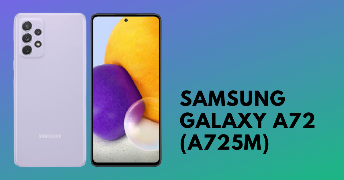 Samsung Galaxy A72 (A725M) - A Premium Mid-Range Phone